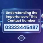 03333445487: Understanding the Importance of This Contact Number 3 03333445487